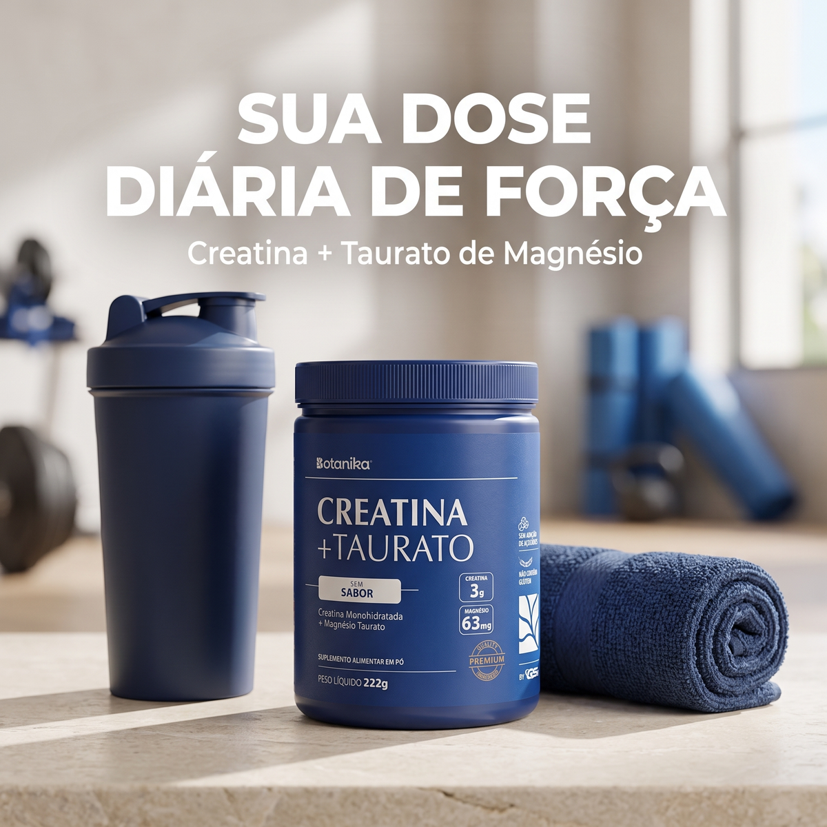 Creatina Botanika - sua dose diaria de forca
