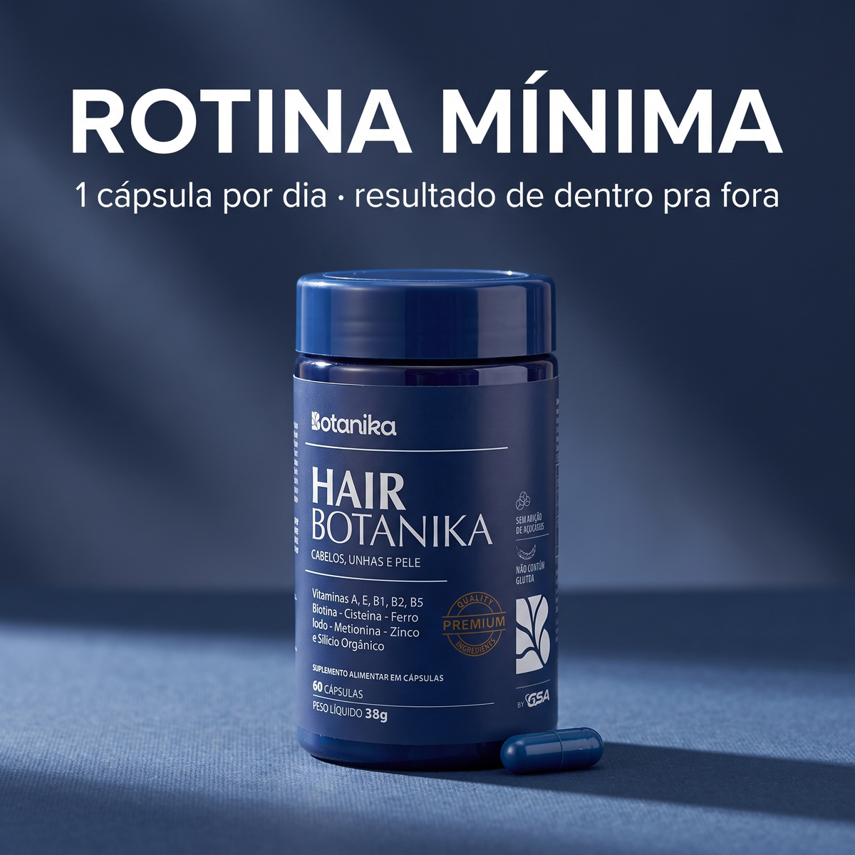 Hair Botanika - rotina minima 1 capsula por dia