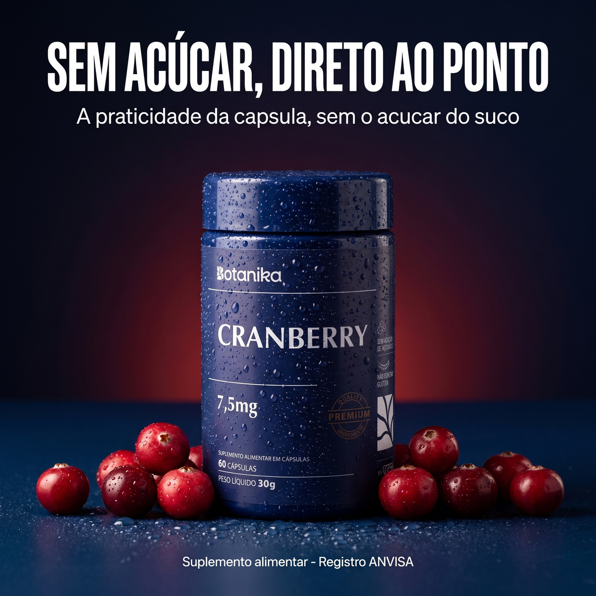 Cranberry Botanika — sem açúcar, direto ao ponto. Suplemento alimentar, registro ANVISA