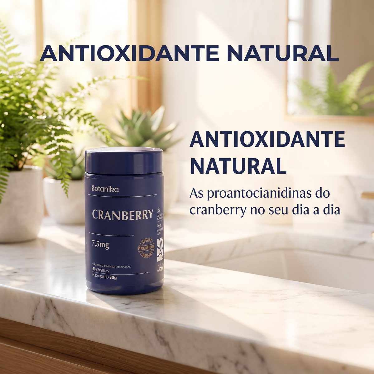 Cranberry Botanika — antioxidante natural no dia a dia