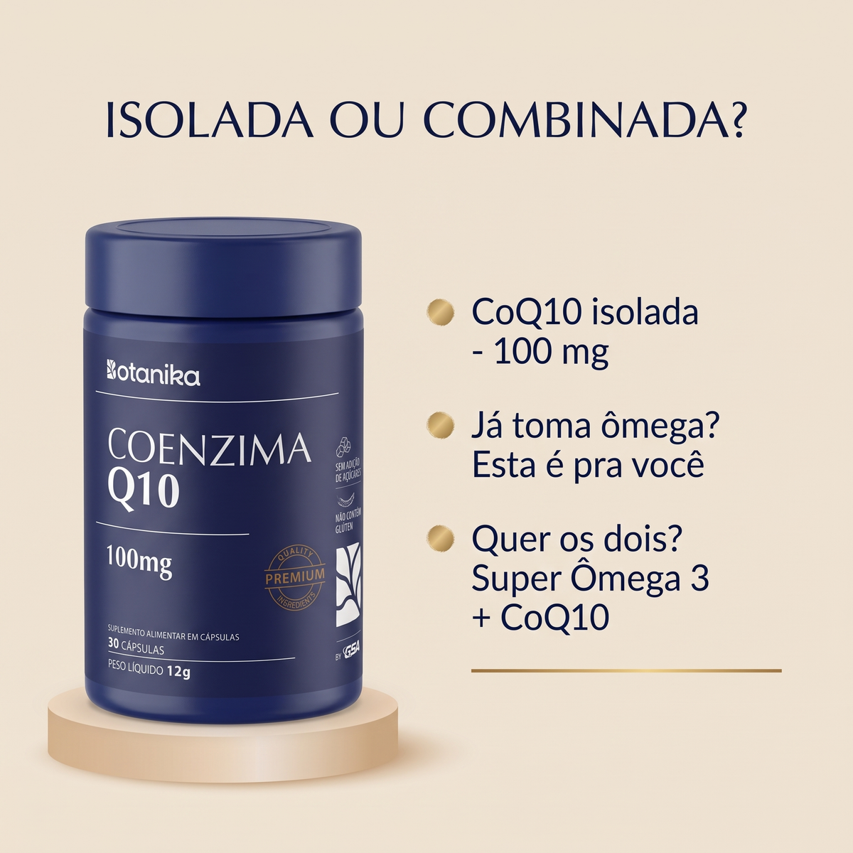 Coenzima Q10 Botanika — isolada ou combinada com o Super Ômega 3 + CoQ10