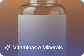 Vitaminas e Minerais